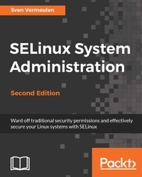 Cover image: SELinux System Administration 1st edition 9781787126954