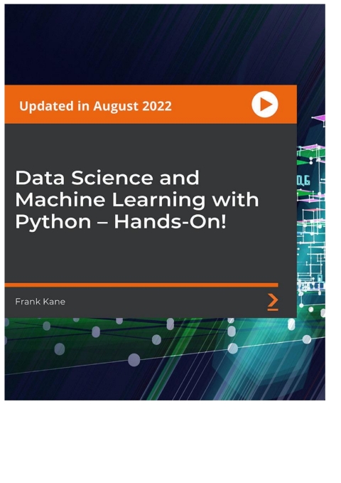 Cover image for book Data Science and Machine Learning with Python – Hands-On!
