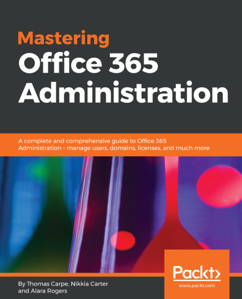 Cover image for book Mastering Office 365 Administration