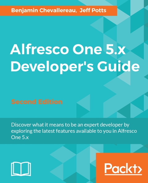Cover image for book Alfresco One 5.x Developer’s Guide - Second Edition