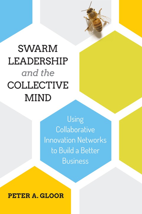 Cover image for book Swarm Leadership and the Collective Mind
