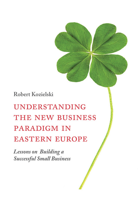 Cover image for book Understanding the New Business Paradigm in Eastern Europe