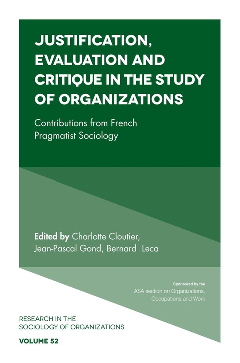 Cover image for book Justification, Evaluation and Critique in the Study of Organizations