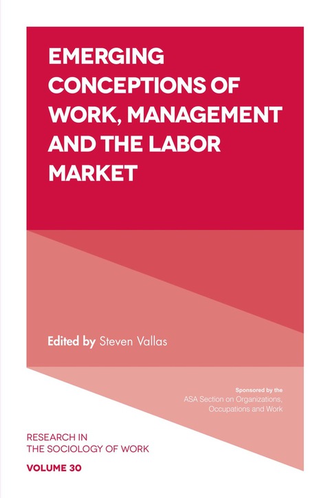 Cover image for book Emerging Conceptions of Work, Management and the Labor Market