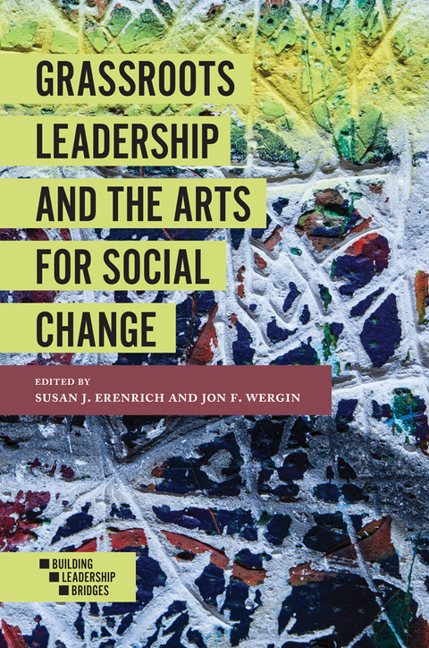 Cover image for book Grassroots Leadership and the Arts For Social Change