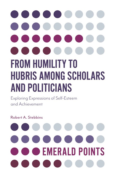 Cover image for book From Humility to Hubris among Scholars and Politicians