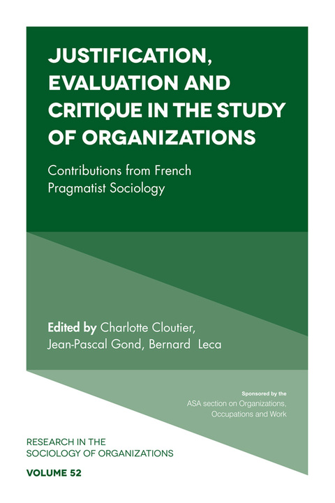Cover image for book Justification, Evaluation and Critique in the Study of Organizations