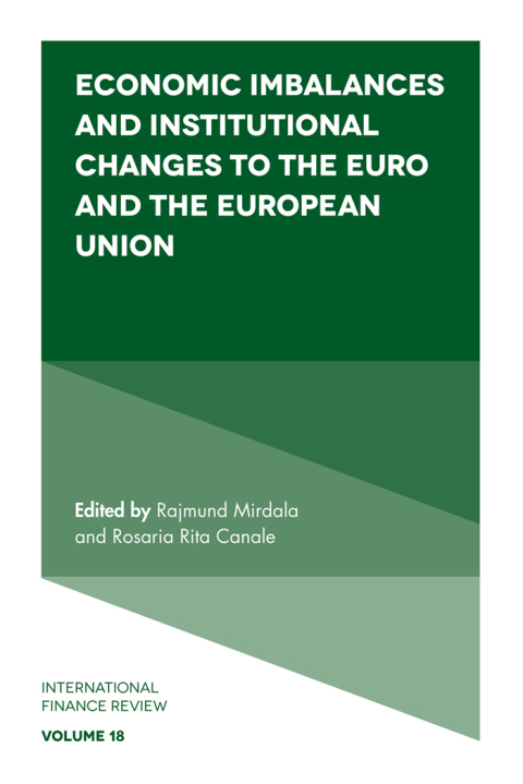 Cover image for book Economic Imbalances and Institutional Changes to the Euro and the European Union