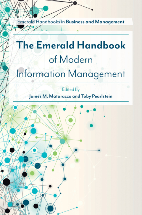 Cover image for book The Emerald Handbook of Modern Information Management