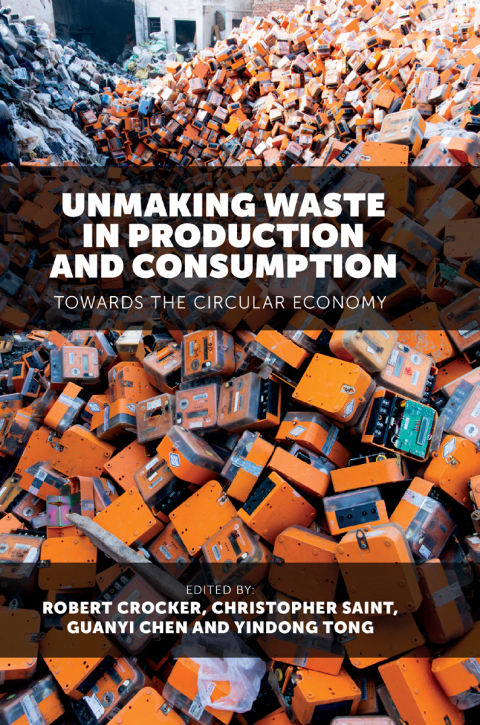 Cover image for book Unmaking Waste in Production and Consumption