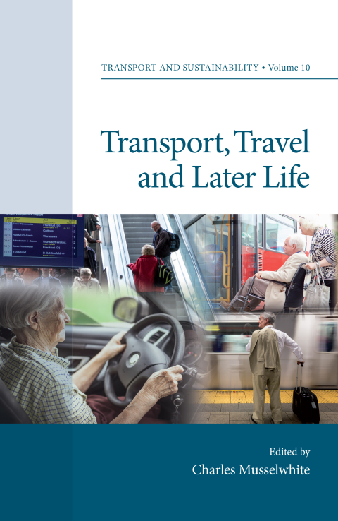 Cover image for book Transport, Travel and Later Life