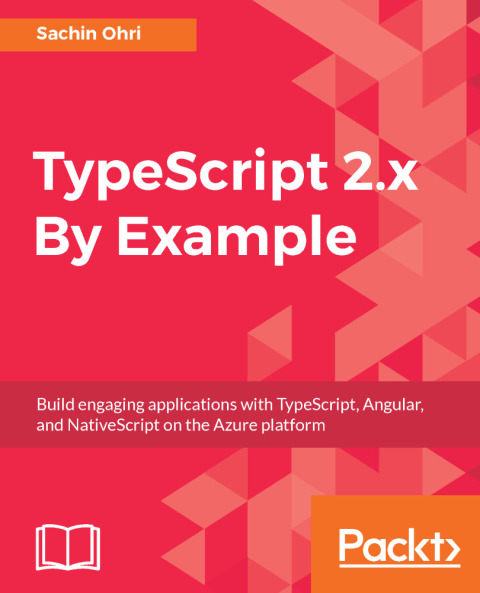 Cover image for book TypeScript 2.x By Example