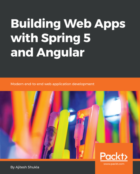 Cover image for book Building Web Apps with Spring 5 and Angular