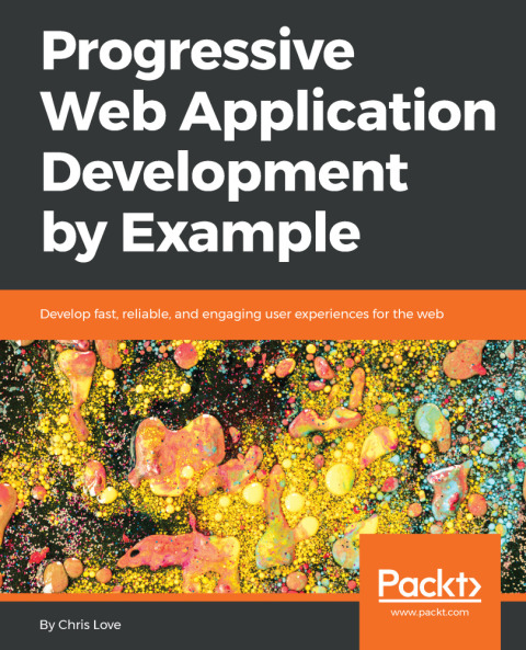 Cover image for book Progressive Web Application Development by Example