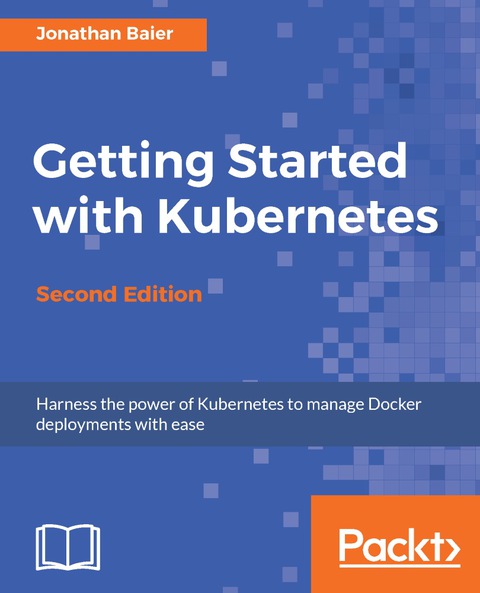 Cover image for book Getting Started with Kubernetes - Second Edition
