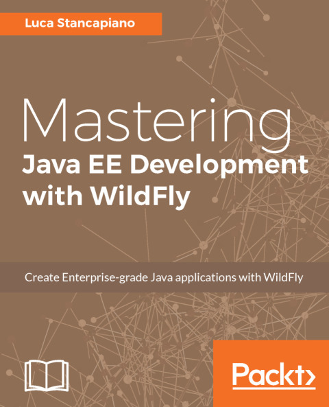 Cover image for book Mastering Java EE Development with WildFly