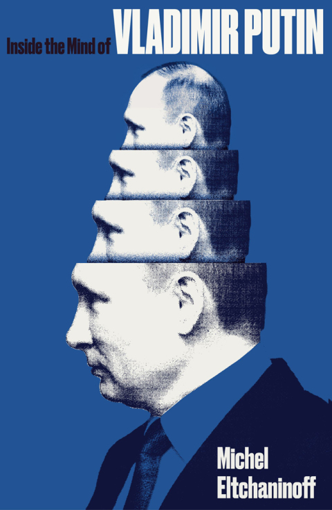 Cover image for book Inside the Mind of Vladimir Putin