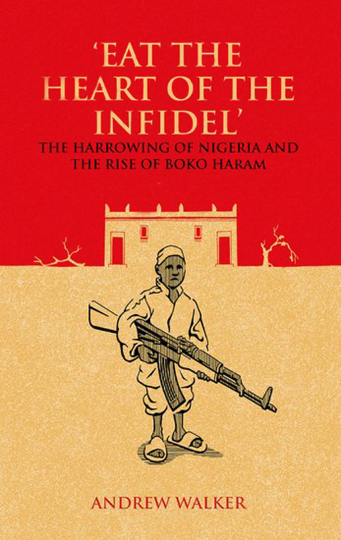 Cover image for book "Eat the Heart of the Infidel"