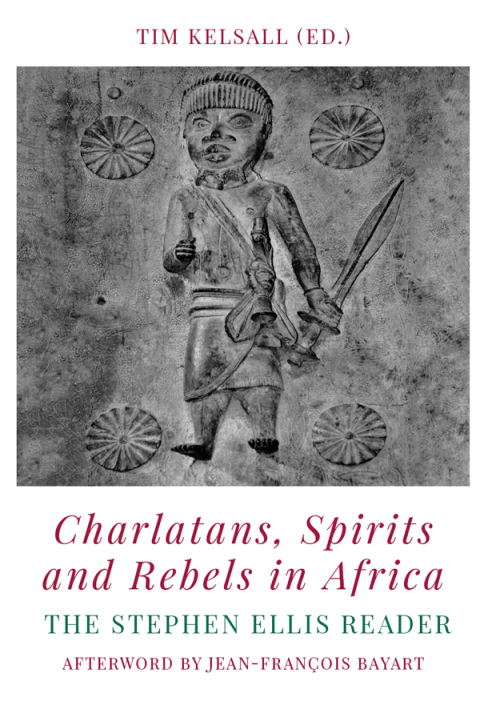Charlatans, Spirits and Rebels in Africa 