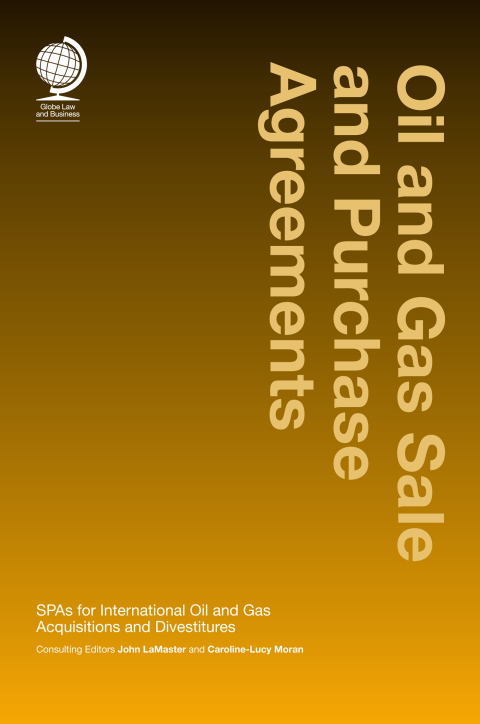 Cover image for book Oil and Gas Sale and Purchase Agreements