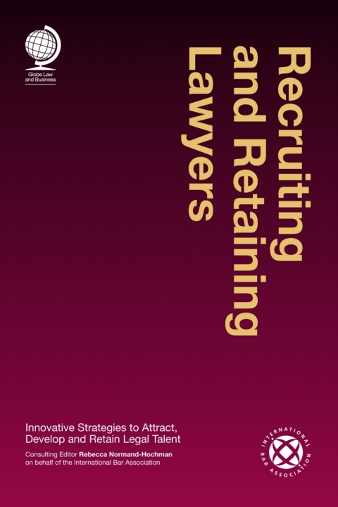 Cover image for book Recruiting and Retaining Lawyers
