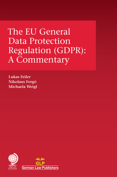 Cover image for book The EU General Data Protection Regulation (GDPR)