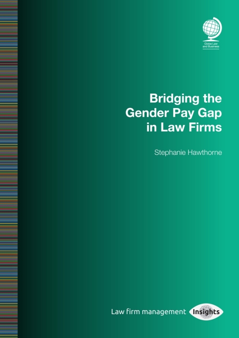 Cover image for book Bridging the Gender Pay Gap in Law Firms