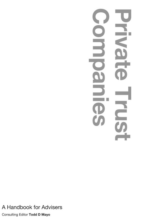 Private Trust Companies 