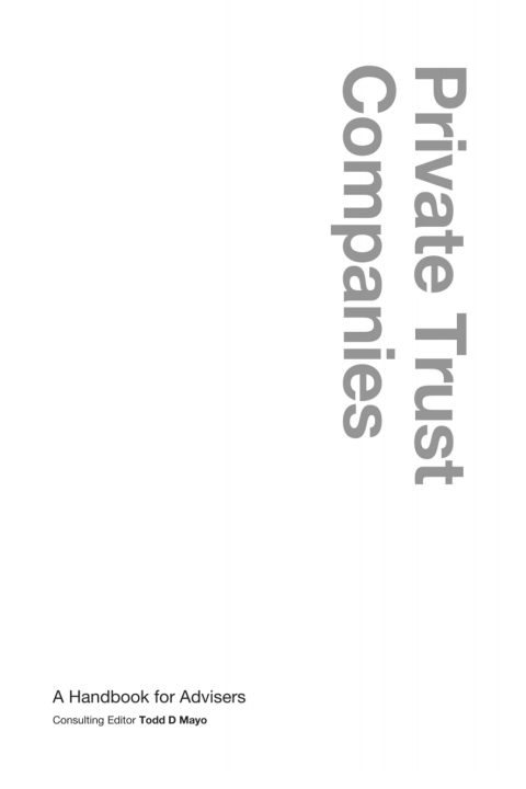 Private Trust Companies 
