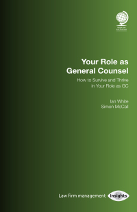 Omslagafbeelding: Your Role as General Counsel 1st edition 9781787424029