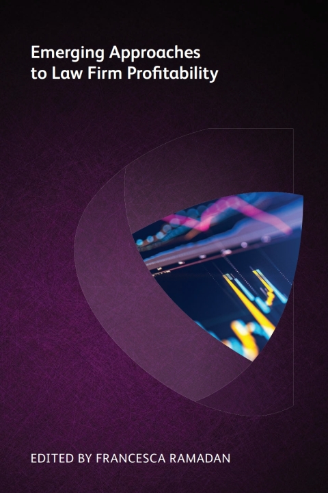 Cover image for book Emerging Approaches to Law Firm Profitability
