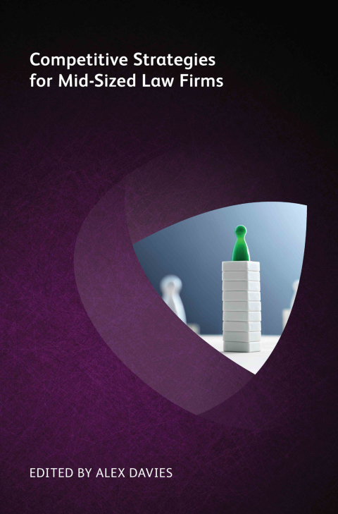 Competitive Strategies for Mid-Sized Law Firms 
