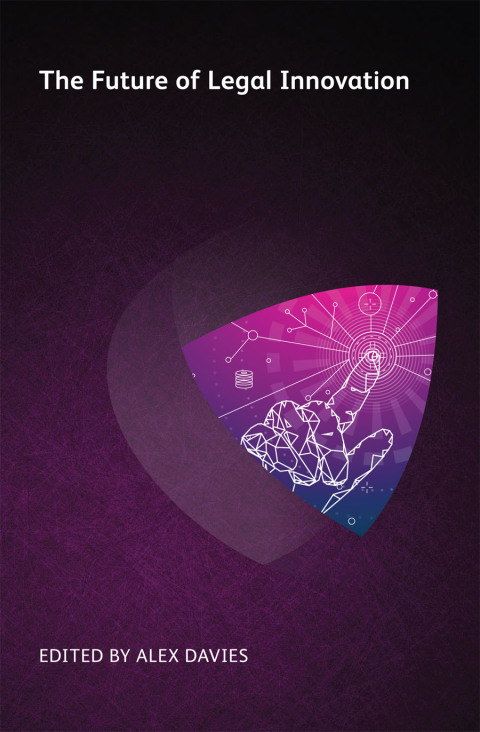 Cover image for book The Future of Legal Innovation