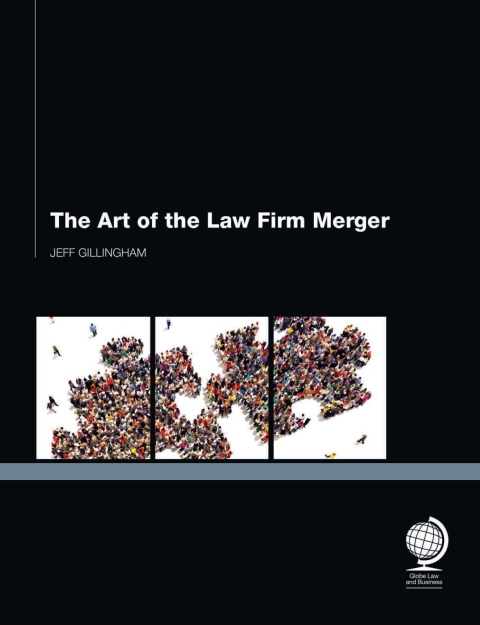 Cover image for book The Art of the Law Firm Merger