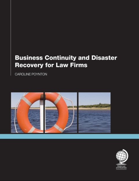 Cover image for book Business Continuity and Disaster Recovery for Law Firms