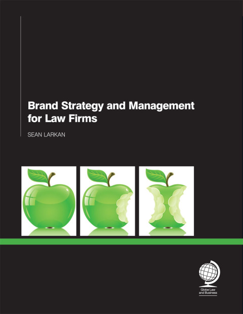 Cover image for book Brand Strategy and Management for Law Firms