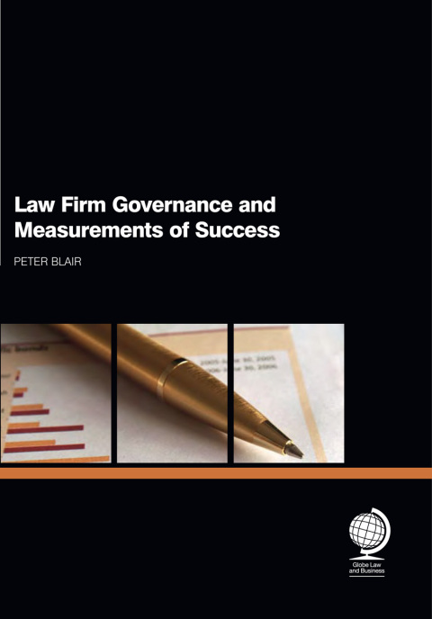 Cover image for book Law Firm Governance and Measurements of Success
