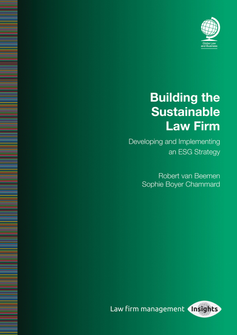 Building the Sustainable Law Firm 