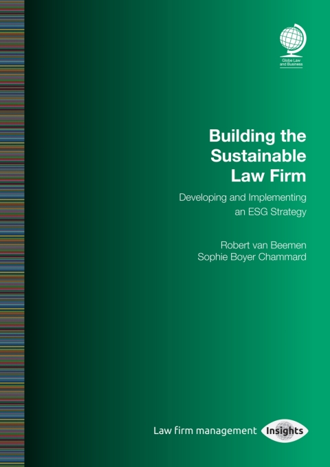 Building the Sustainable Law Firm 