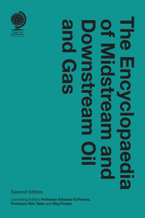 Cover image for book The Encyclopaedia of Midstream and Downstream Oil and Gas
