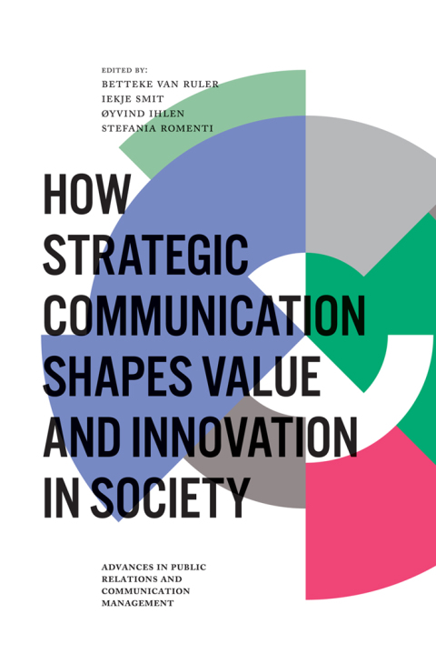 How Strategic Communication Shapes Value and Innovation in Society 