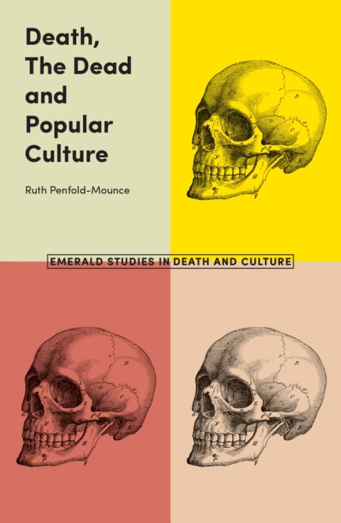 Death, The Dead and Popular Culture 