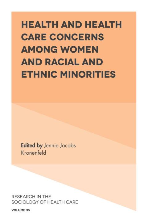 Cover image for book Health and Health Care Concerns among Women and Racial and Ethnic Minorities