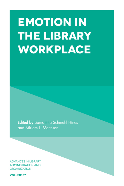 Cover image for book Emotion in the Library Workplace