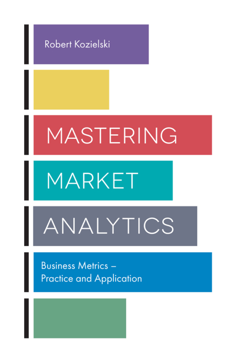 Cover image for book Mastering Market Analytics