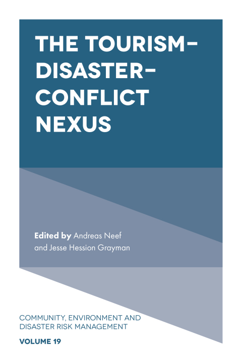 Cover image for book The Tourism-Disaster-Conflict Nexus