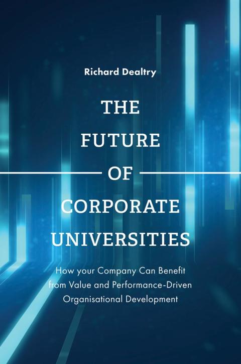 Cover image for book The Future of Corporate Universities