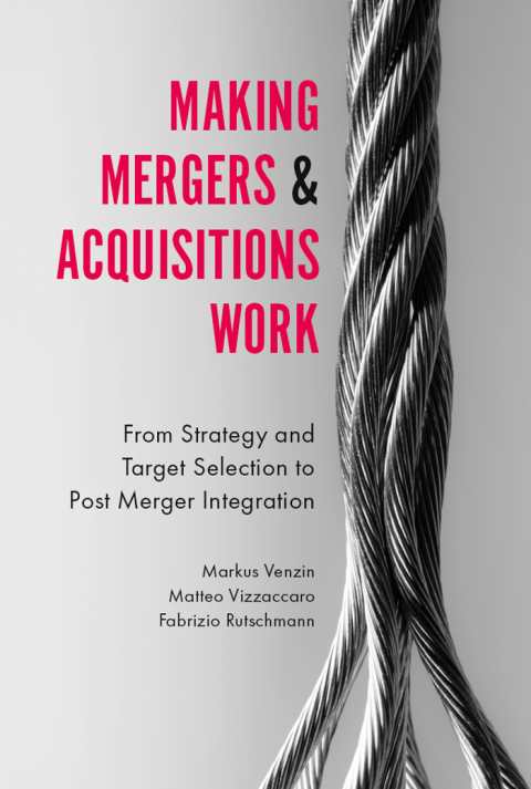 Cover image for book Making Mergers and Acquisitions Work