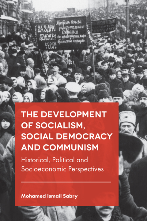 Cover image for book The Development of Socialism, Social Democracy and Communism