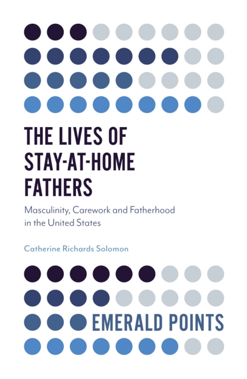 The Lives of Stay-at-Home Fathers 